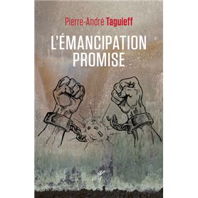 L'émancipation promise