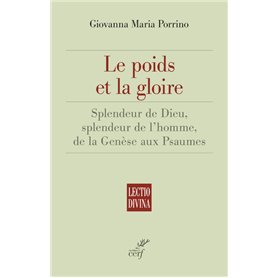 Le poids et la gloire