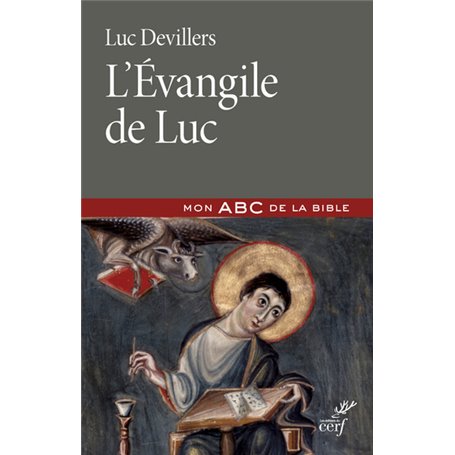 L'Evangile de Luc