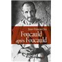 Foucauld après Foucauld