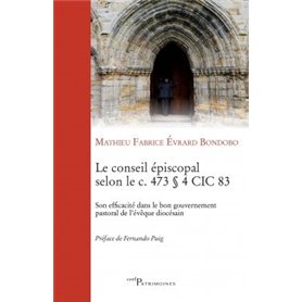 Le conseil épiscopal selon le canon 473 alinéa 4 CIC 83