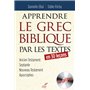 Apprendre le grec biblique par les textes