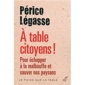 A table citoyens !