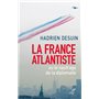 La France atlantiste ou le naufrage de la diplomatie