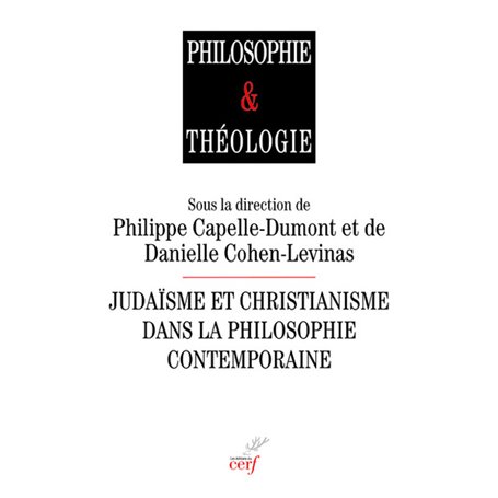 Judaïsme et christianisme dans la philosophie contemporaine