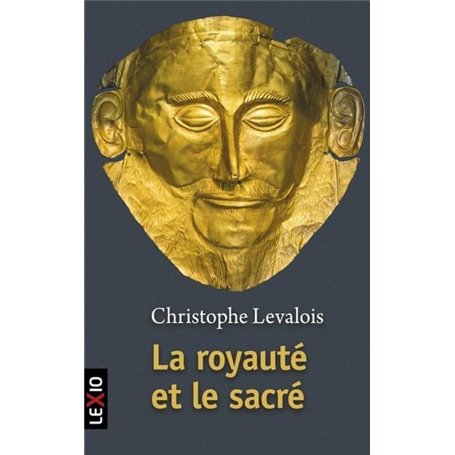 La royauté et le sacré