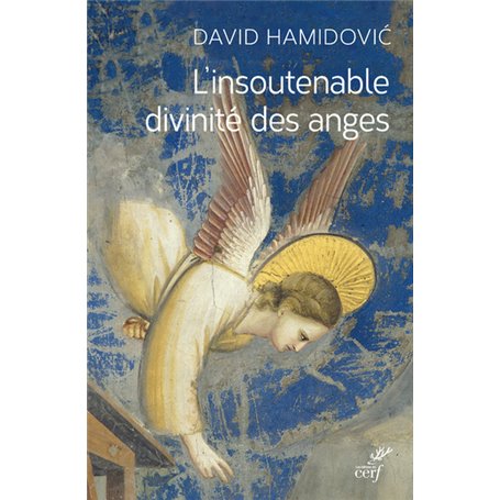 L'insoutenable divinité des anges