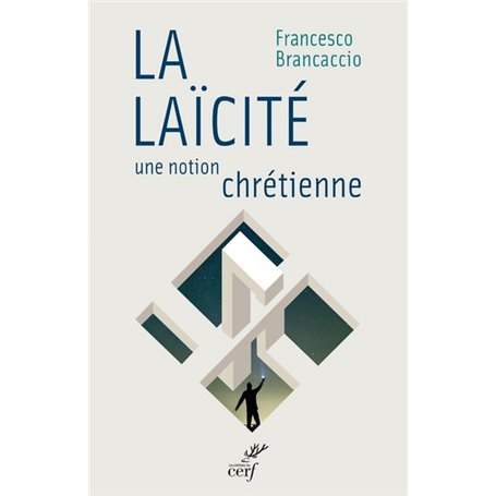 La laïcité une notion chrétienne