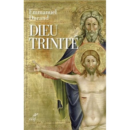 Dieu Trinité - Communion et transformation