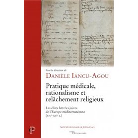 Pratique médicale, rationalisme et relâchement religieux 9