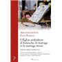 L'Eglise orthodoxe d'Antioche, le mariage et le mariage mixte