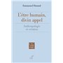 L'être humain, divin appel