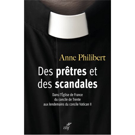 Des prêtres et des scandales