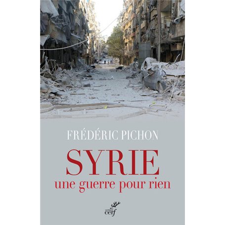 Syrie, une guerre pour rien