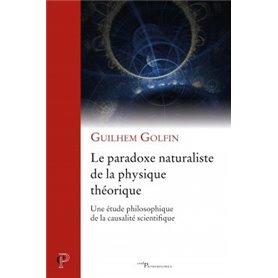 Le paradoxe naturaliste de la physique théorique