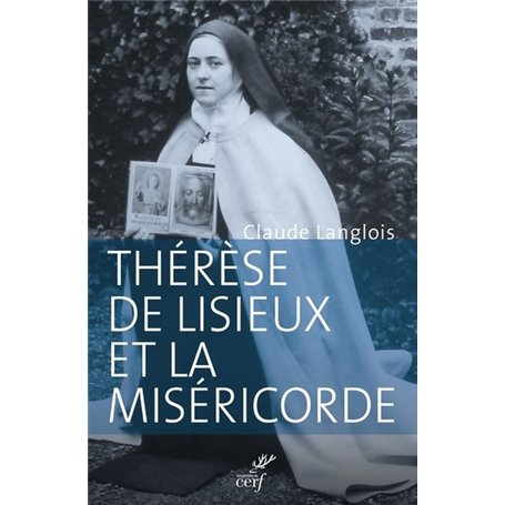 Thérèse de Lisieux et la miséricorde