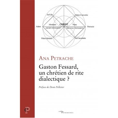 Gaston Fessard : un chrétien de rite dialectique