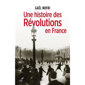 Une histoire des Révolutions en France
