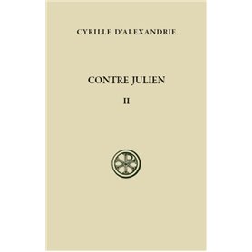 Contre Julien - tome 2 (Livres III-V)