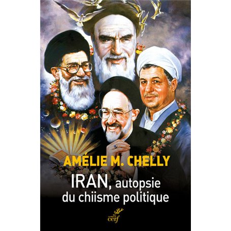 Iran, autopsie du chiisme politique