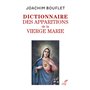 Dictionnaire des apparitions de la Vierge Marie