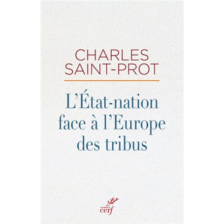 L'Etat-nation face à l'Europe des tribus