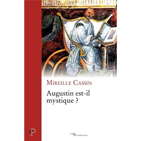 Augustin est-il mystique ?