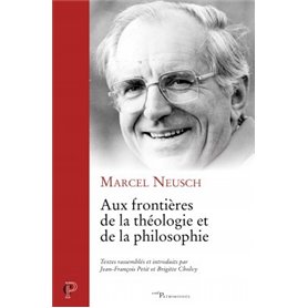 Aux frontières de la théologie et de la philosophie