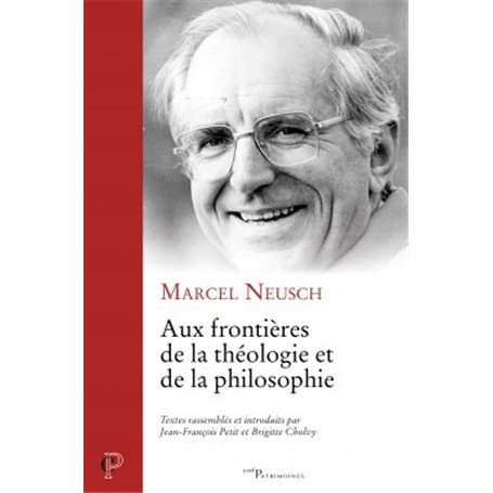 Aux frontières de la théologie et de la philosophie