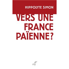 Vers une France païenne ?