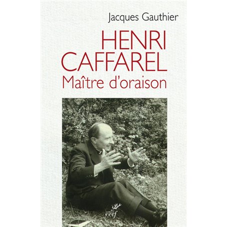 Henri Caffarel, maître d'oraison