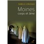 Moines, corps et âmes