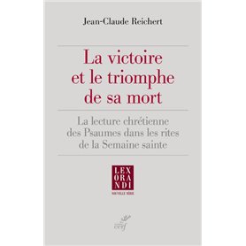 La victoire et le triomphe de sa mort