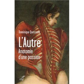 L'autre. Anatomie d'une passion