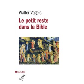 Le petit reste dans la Bible