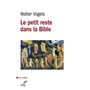 Le petit reste dans la Bible