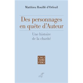 Des personnages en quête d'auteur