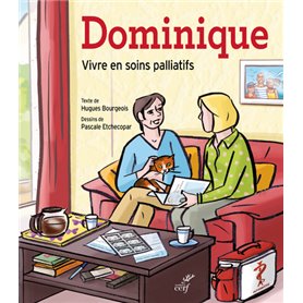 Dominique (BD). Une histoire de vie pour parler des soins palliatifs