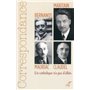 Correspondance Maritain, Mauriac, Claudel, Bernanos