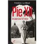 Pie XII - Un pape pour la France