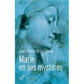 Toujours vierge - Marie en ses mystères