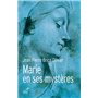 Toujours vierge - Marie en ses mystères