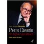 Pierre Claverie - Un Algérien par alliance (Nouvelle édition)