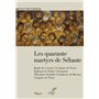 Les quarante martyrs de Sébastes