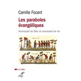 Les paraboles évangéliques - Nouveauté de Dieu et nouveauté de vie