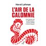 L'air de la calomnie - Une histoire de la diffamation, d'Oscar Wilde à Denis Baupin