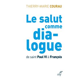Le salut comme dialogue
