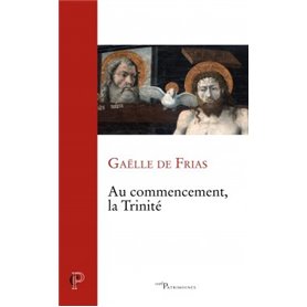 Au commencement, la Trinité