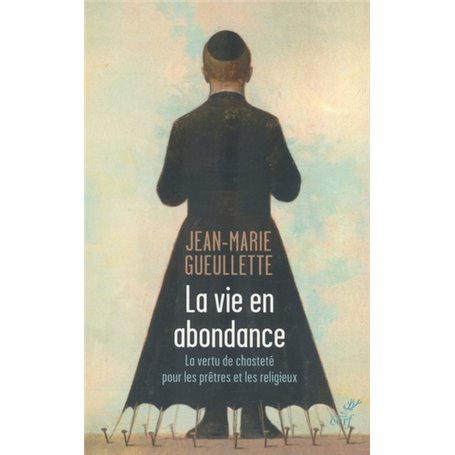 La vie en abondance