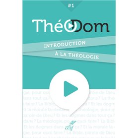 Théodom - Introduction à la théologie